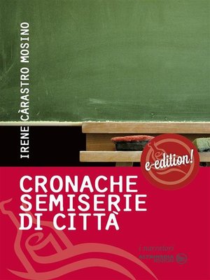 cover image of Cronache semiserie di città